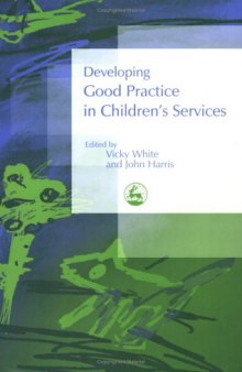 Developing Good Practice In Children's Services