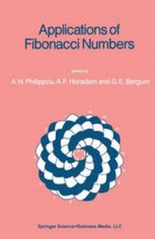 Applications of Fibonacci Numbers: Proceedings of The Second International Conference on Fibonacci Numbers and Their Applications’ San Jose State University, California, U.S.A. August 1986