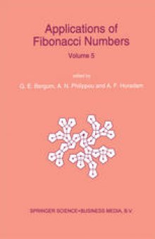 Applications of Fibonacci Numbers: Volume 5 Proceedings of ‘The Fifth International Conference on Fibonacci Numbers and Their Applications’, The University of St. Andrews, Scotland, July 20–July 24, 1992