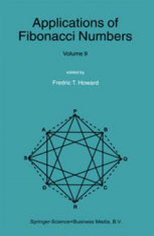 Applications of Fibonacci Numbers: Volume 9: Proceedings of The Tenth International Research Conference on Fibonacci Numbers and Their Applications