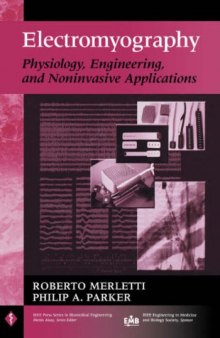 Electromyography: Physiology, Engineering, and Non-Invasive Applications