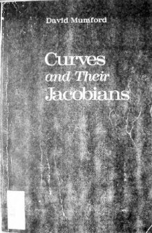 Curves and Their Jacobians