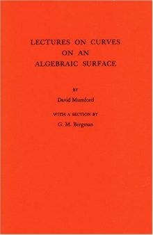 Lectures on Curves on an Algebraic Surface.