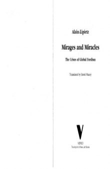 Mirages and Miracles: The Crises of Global Fordism