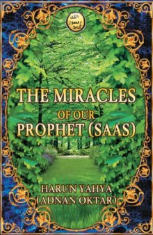 The Miracles Of Our Prophet (saas) 