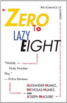 Zero to Lazy Eight: The Romance Numbers