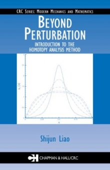 Beyond Perturbation: Introduction to the Homotopy Analysis Method