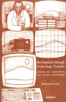 Development Through Technology Transfer: Creating New Organisational and Cultural Understanding