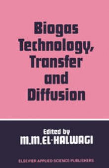 Biogas Technology, Transfer and Diffusion