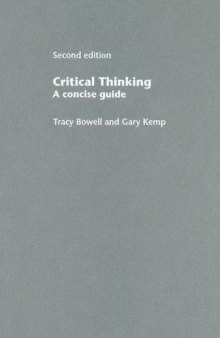 Critical Thinking: A Concise Guide (2005)