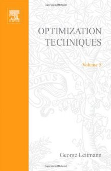 Optimization Techniques: With Applications to Aerospace Systems