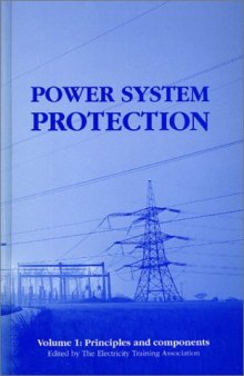 Power System Protection. Vol.1: Principles and components  