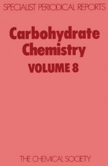 Carbohydrate Chemistry: v. 8