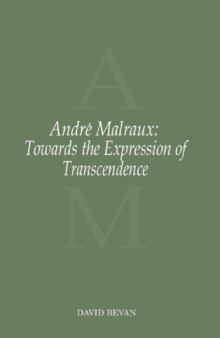 Andre Malraux: Towards the Expression of Transcendence