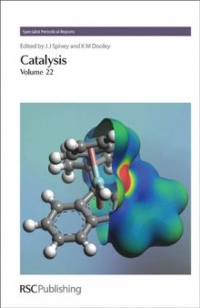 Catalysis, Volume 22 (RSC Specialist Periodical Reports)