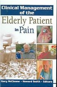 Clinical Management of the Elderly Patient in Pain