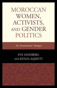 Moroccan Women, Activists, and Gender Politics: An Institutional Analysis
