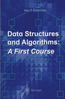 Data Structures and Algorithms: A First Course