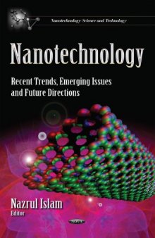Nanotechnology: Recent Trends, Emerging Issues and Future Directions