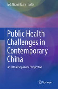 Public Health Challenges in Contemporary China: An Interdisciplinary Perspective