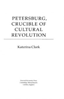 Petersburg, crucible of cultural revolution