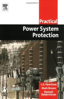 Practical Power System Protection (Practical Professional Books)