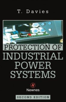 Protection of Industrial Power Systems, Second Edition