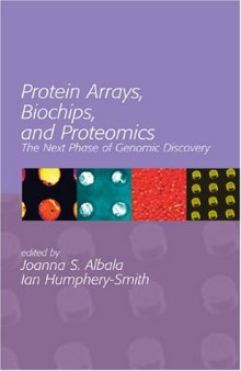 Protein Arrays, Biochips, and Proteomics 
