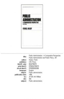 Public Administration: A Comparative Perspective (Public Administration and Public Policy, No 59)