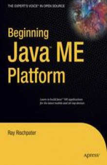Beginning Java™ ME Platform