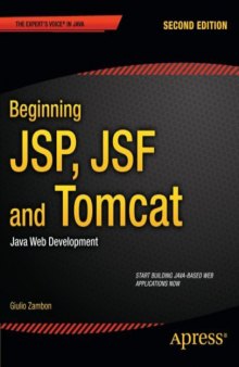 Beginning JSP, JSF and Tomcat  Java Web Development