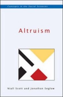 Altruism (Concepts in the Social Sciences)
