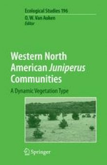 Western North American Juniperus Communities: A Dynamic Vegetation Type