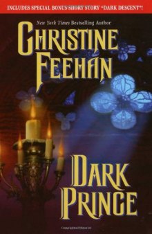 Dark Prince (The Carpathians (Dark) Series, Book 1)