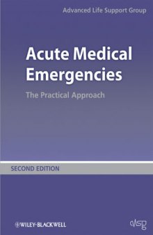 Acute Medical Emergencies, Second Edition, Second Edition