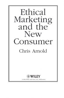 Ethical Marketing and The New Consumer  