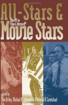 All-Stars and Movie Stars: Sports in Film and History