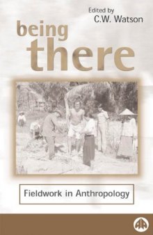 Being there : fieldwork in anthropology