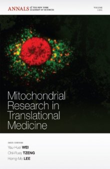 Mitochondrial Research in Translational Medicine (Annals of the New York Academy of Sciences)