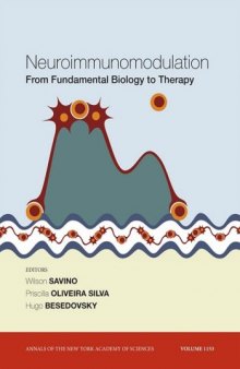 Neuroimmunomodulation: From Fundamental Biology to Therapy (Annals of the New York Academy of Sciences)