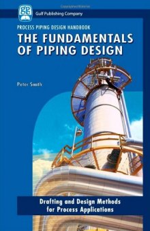 The Fundamentals of Piping Design