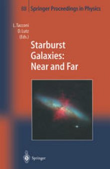 Starburst Galaxies: Near and Far: Proceedings of a Workshop Held at Ringberg Castle, Germany, 10–15 September 2000