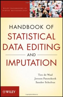 Handbook of Statistical Data Editing and Imputation (Wiley Handbooks in Survey Methodology)