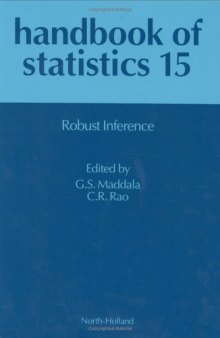 Handbook of Statistics 15: Robust Inference