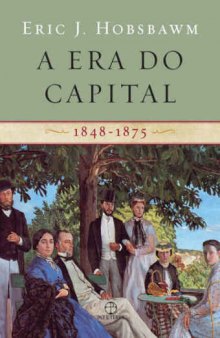 A era do capital - 1848-1875