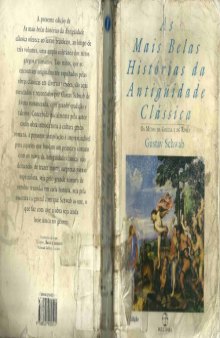 As mais belas histórias da antiguidade clássica: Os mitos da Grécia e de Roma