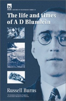 The life and times of Alan Dower Blumlein