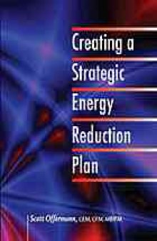Creating a strategic energy reduction plan