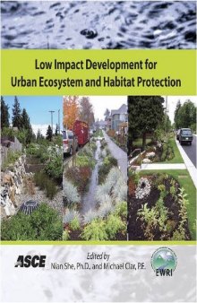 Low Impact Development for Urban Ecosystem and Habitat Protection