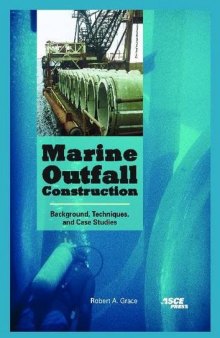 Marine Outfall Construction: Background, Techniques, and Case Studies